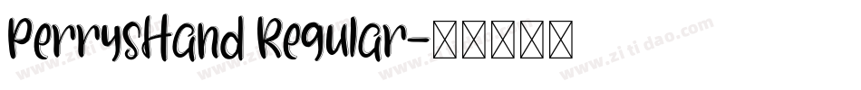 PerrysHand Regular字体转换